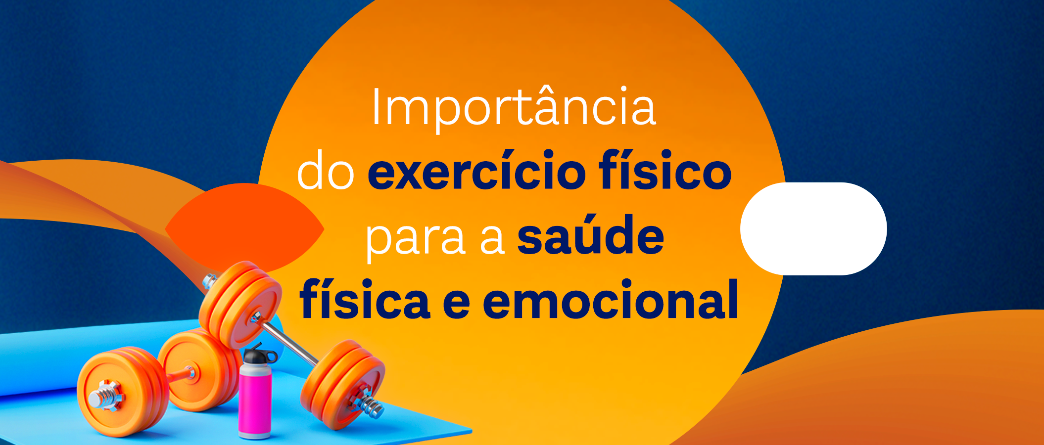 Importância dos exercício físicos para a saúde física e emocional